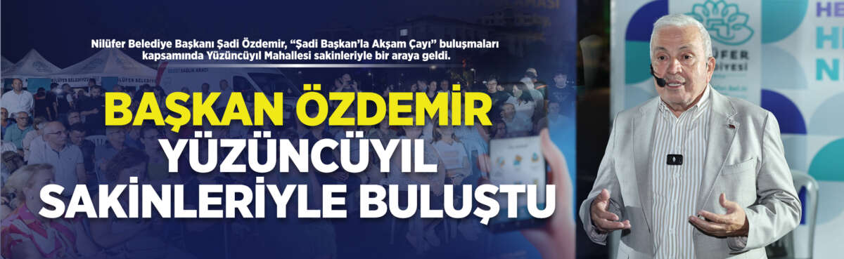Nilüfer Belediye Başkanı Şadi Özdemir,
