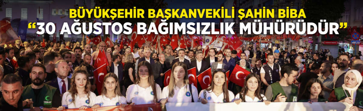 Bursa’da 30 Ağustos Zafer Bayramı’nın
