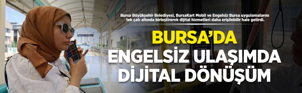 Bursa Büyükşehir Belediyesi, dijital hizmetlerin