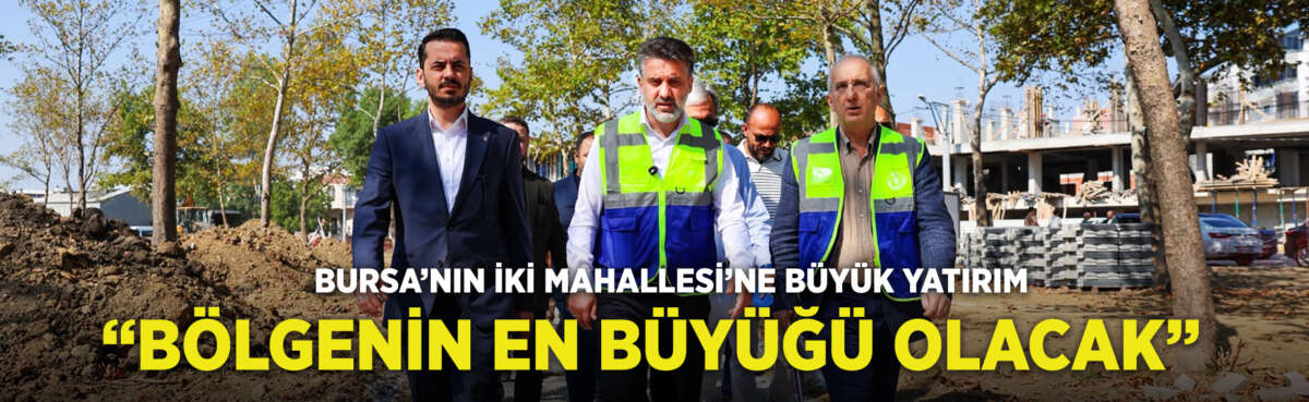 Bursa Büyükşehir Belediyesi Başkan Vekili