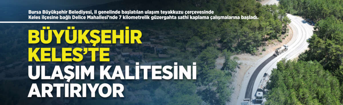 Bursa Büyükşehir Belediyesi, il genelinde