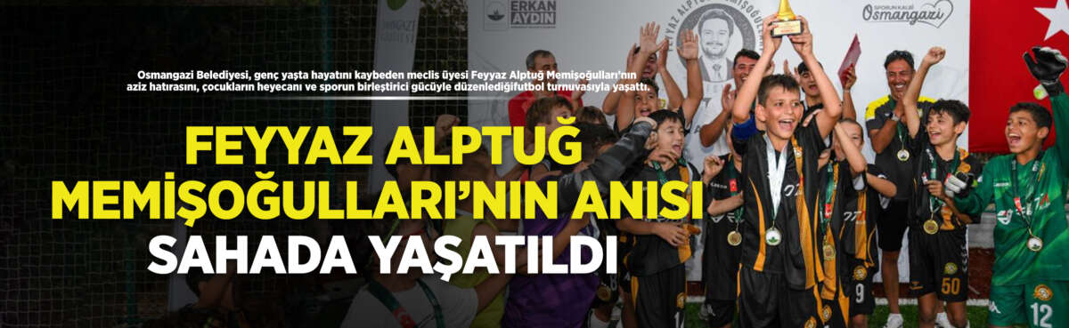 Osmangazi Belediyesi, genç yaşta hayatını