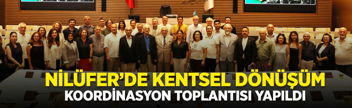 Nilüfer Belediyesi, kentsel dönüşüm süreçlerini