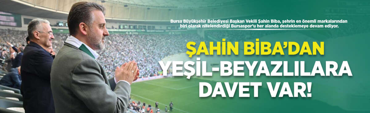 Bursa Büyükşehir Belediyesi Başkan Vekili