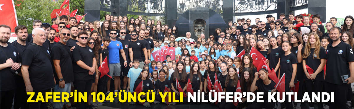 Nilüfer Belediyesi, 30 Ağustos Zafer