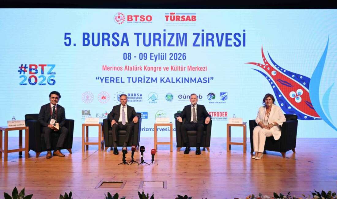 Bursa Turizm Zirvesi ‘Yerel Kalkınma’ temasıyla başladı Bursa Ticaret ve Sanayi