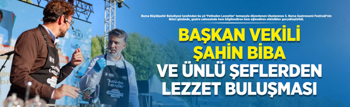 Bursa Büyükşehir Belediyesi tarafından bu