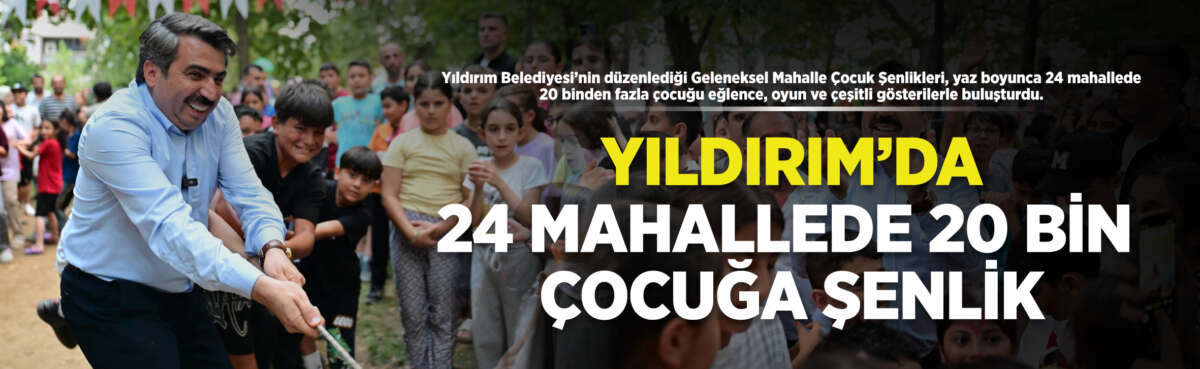 Yıldırım Belediyesi’nin düzenlediği ‘Geleneksel Mahalle