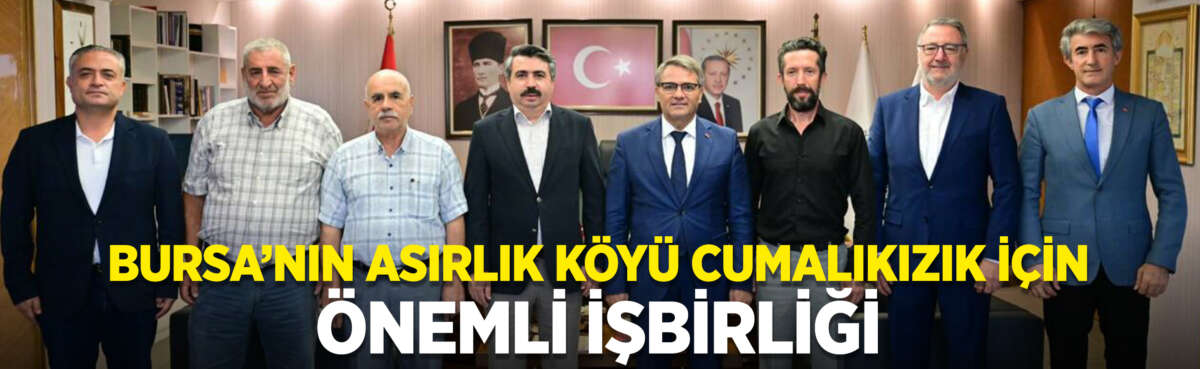 Bursa UNESCO Derneği Cumalıkızık ve