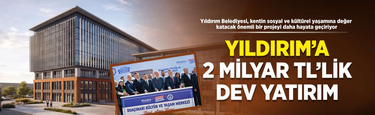 Yıldırım Belediyesi, kentin sosyal ve