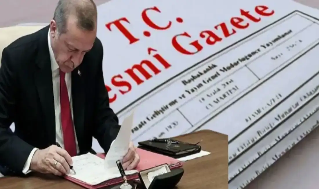 Cumhurbaşkanı Erdoğan’ın imzasıyla yayımlanan