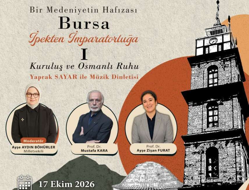 Bursa’nın 700 yıllık mirası söyleşilerle anlatılacak Bursa Büyükşehir Belediyesi, Bursa’nın