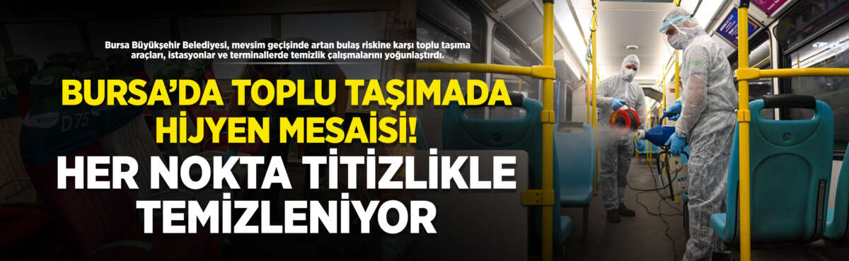 Bursa Büyükşehir Belediyesi, mevsim geçişiyle