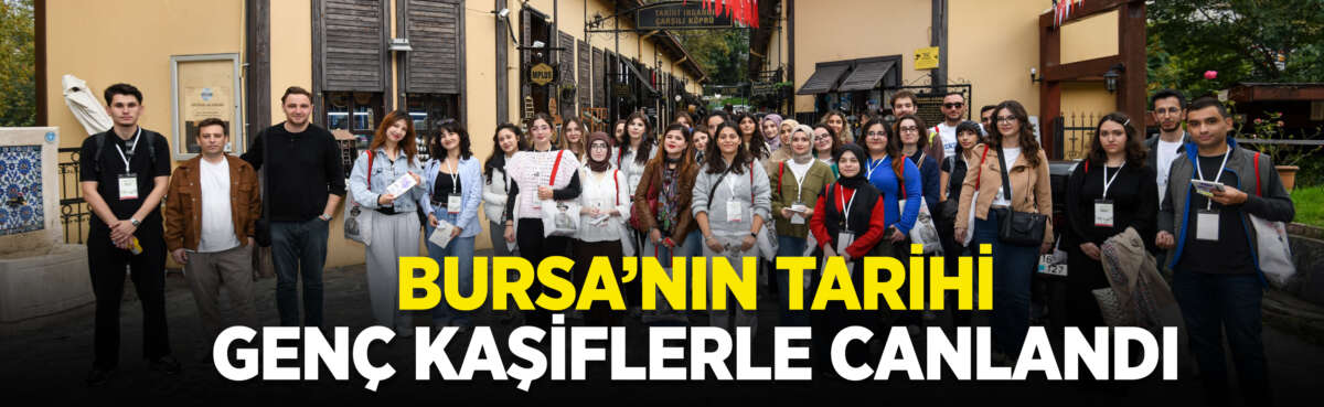 Osmangazi Belediyesi, gençlerin Bursa’nın köklü