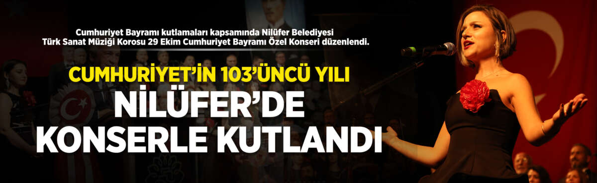 Cumhuriyet Bayramı kutlamaları kapsamında Nilüfer