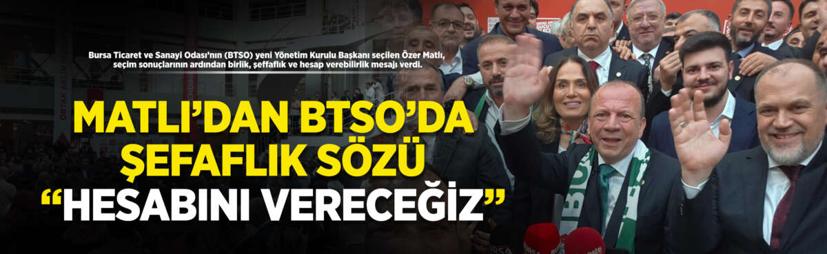 Bursa Ticaret ve Sanayi Odası’nda