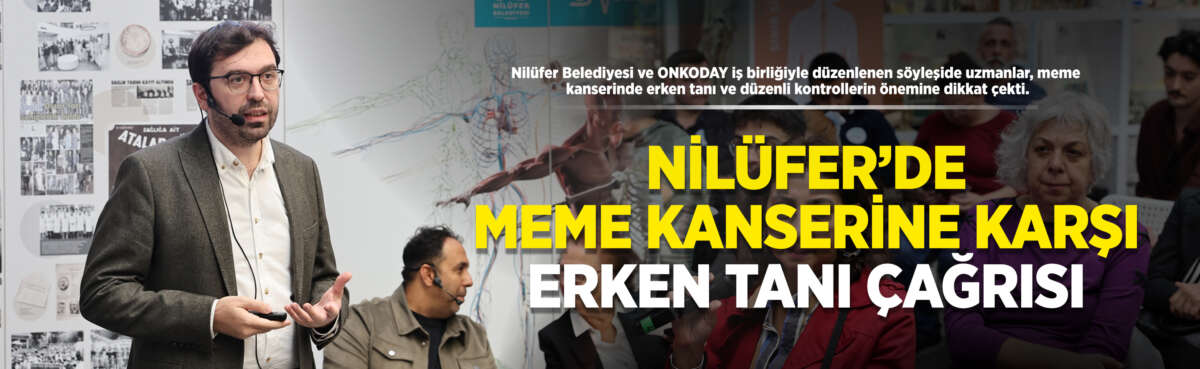 Nilüfer Belediyesi ve ONKODAY iş