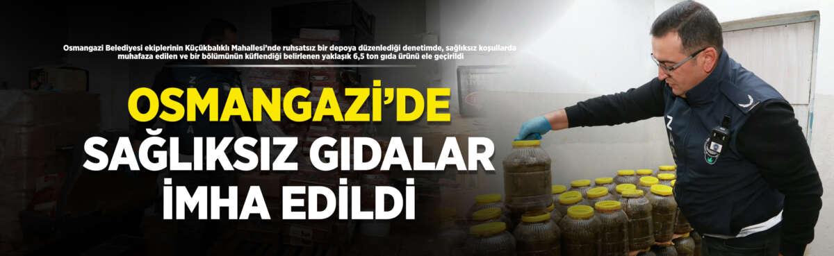 Osmangazi Belediyesi, halk sağlığını tehdit