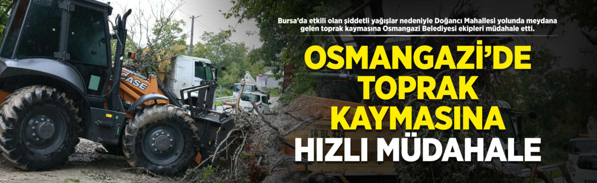 Osmangazi Belediyesi, kuvvetli yağış ve